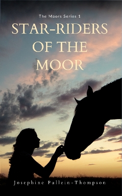 Star-Riders of the Moor (Moors 1)