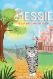 Bessie: The Cat Who Saved My Family
