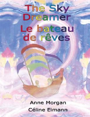 The Sky Dreamer / Le Bateau De Reves