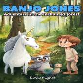 Banjo Jones Adventure in the enchanted forest