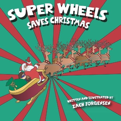 Super Wheels Saves Christmas