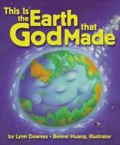 This is the Earth That God Made