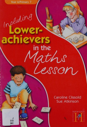 Including Lower Achievers in the Maths Lesson Year 6