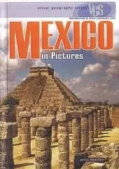 Mexico In Pictures: Visual Geography Series