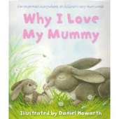 Why I Love My Mummy