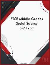 FTCE Middle Grades Social Science 5-9 Exam