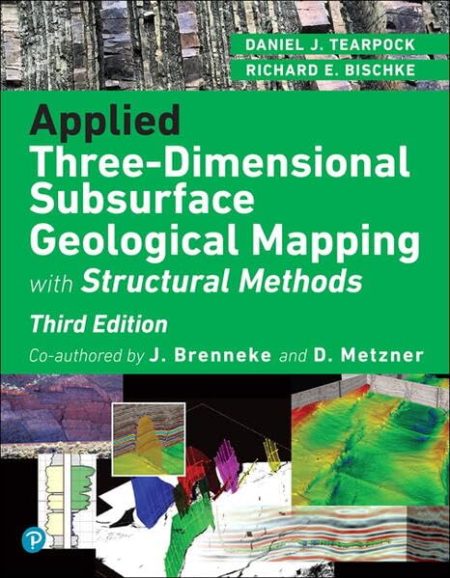 Applied Three Dimensional Subsurface Geological Mapping: With Structural Methods