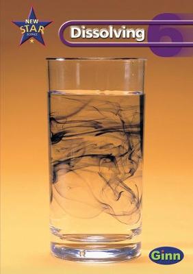New Star Science Yr6/P7: Dissolving Pupil's Book