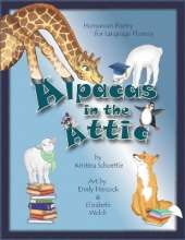 Alpacas in the Attic: Humorous Poetry for Language Fluency