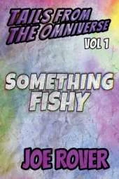 Something Fishy