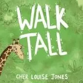 Walk Tall