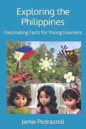 Exploring the Philippines: Fascinating Facts for Young Learners