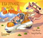 Ella Power and the Dingo: A Power Families Adventure