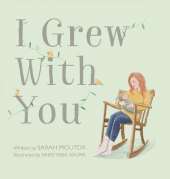 I Grew with You