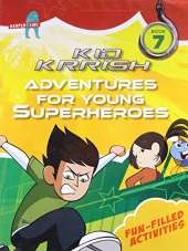 Kid Krrish Book 7: Fun-Filled Activities