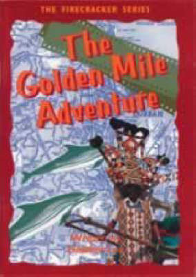The Golden Mile Adventure