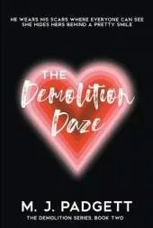 The Demolition Daze