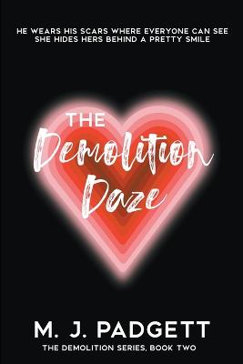 The Demolition Daze