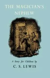 The Magician's Nephew Celebration Edition