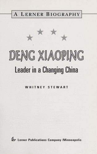 Deng Xiaoping: Leader in a Changing China