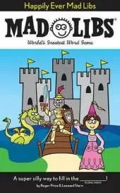 Happily Ever Mad Libs