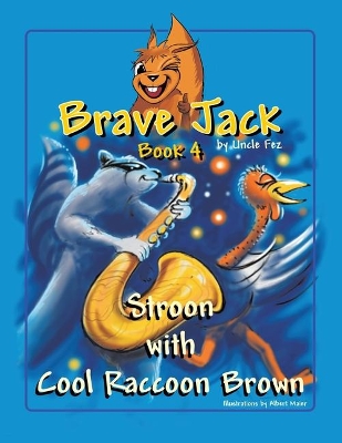 Brave Jack