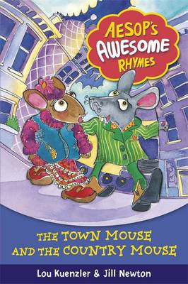 Aesop's Awesome Rhymes: The Town Mouse and the Country Mouse: Book 3