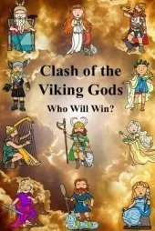 Clash of the Viking Gods Who Will Win?