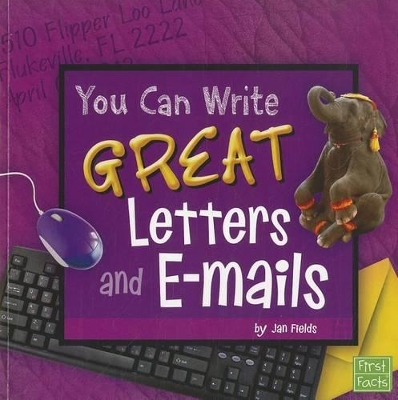 You Can Write Great Letters and E-Mails (You Can Write)