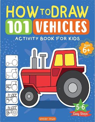 How to Draw 101 Vehicles