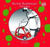 Spots!: Burtie Bubblecar & Buddies