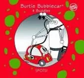 Spots!: Burtie Bubblecar & Buddies