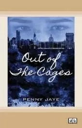 Out of the Cages