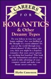 Careers for Romantics & Other Dreamy Types