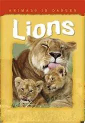 Animals In Danger: Lions