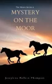 Mystery on the Moor