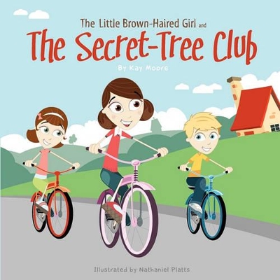 The Little Brown-Haired Girl and the Secret-Tree Club