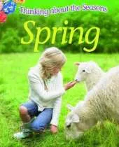 Thinking About the Seasons: Spring