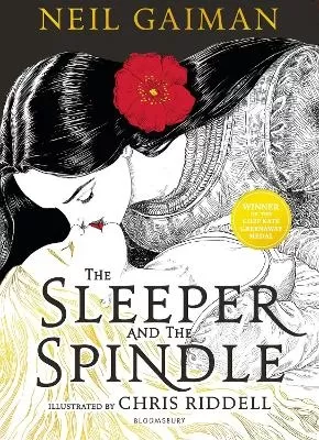 The Sleeper and the Spindle: WINNER OF THE CILIP KATE GREENAWAY MEDAL 2016