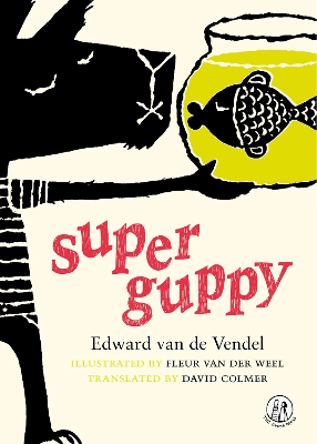 Super Guppy: Poems
