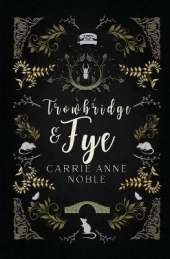 Trowbridge and Fye