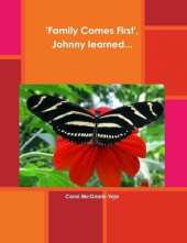 'Family Comes First', Johnny Learned...