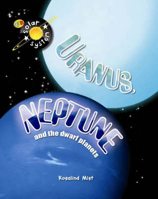 Uranus, Neptune and the Dwarf Planets