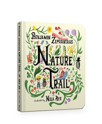 Nature Trail Board Book: A joyful rhyming celebration of the natural wonders on our doorstep
