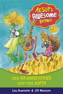 Aesop's Awesome Rhymes: The Grasshopper and the Ants: Book 7