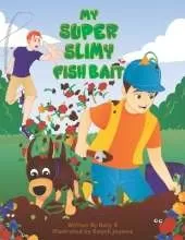 My Super Slimy Fish Bait