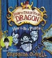 How To Be A Pirate: Book 2