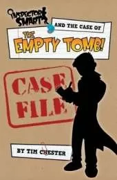 Inspector Smart And The Case Of The Empty Tomb