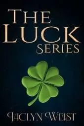 The Luck Series