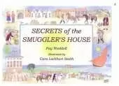 Secrets of the Smuggler's House